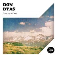 Don Byas - Tuesday At Ten