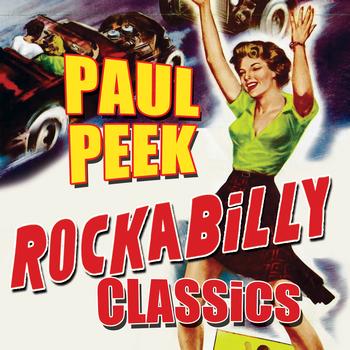 Paul Peek - Rockabilly Classics