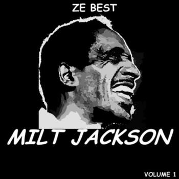 Milt Jackson - Ze Best - Milt Jackson