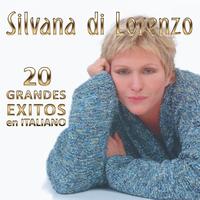 Silvana Di Lorenzo - 20 Grandes Exitos En Italiano