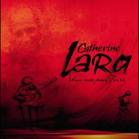 Catherine Lara - Une Voix Pour Ferré