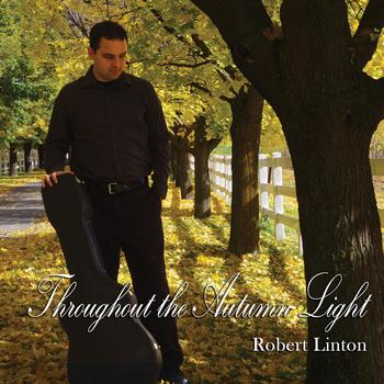 Robert Linton - Throughout the Autumn Light