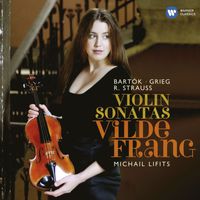 Vilde Frang - Bartók, Strauss & Grieg: Violin Sonatas