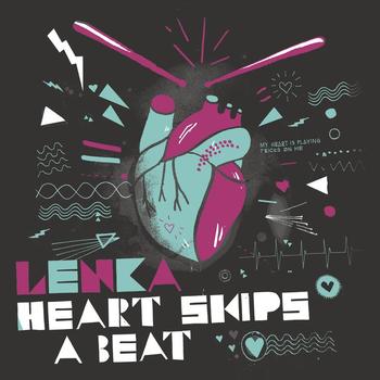 Lenka - Heart Skips A Beat