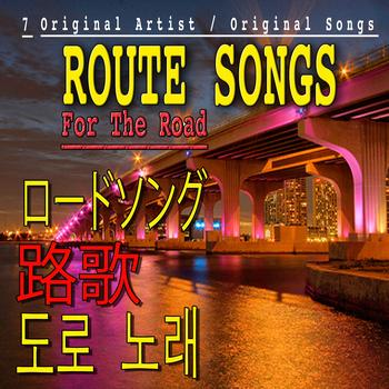 Various Artists - Route Songs, Vol. 7 (Asia Edition)