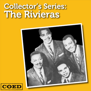 The Rivieras - Collector's Series: The Rivieras