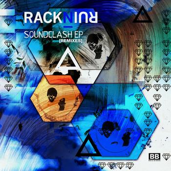 RacknRuin - Soundclash EP Remixes