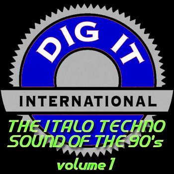 Various Artists - The Italo Techno Sound of the 90's, Vol. 1 (Best of Dig-it International)