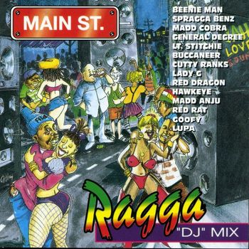 Various Artists - Main Street Ragga 'DJ' Mix