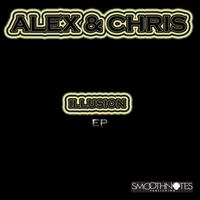 Alex & Chris - Illusion - EP