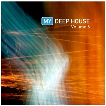 Various Artists - My Deep House Vol. 3