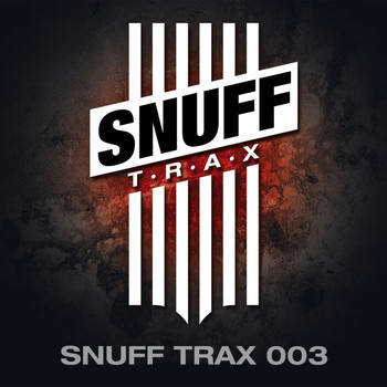 Snuff Crew - Snuff Trax 003