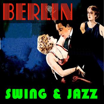 Various Artists - Berlin Swing & Jazz