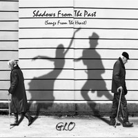 Gloria Smith - Shadows From The Past (Songs From The Heart)