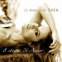 Lola Ponce - 8 Storie di amor