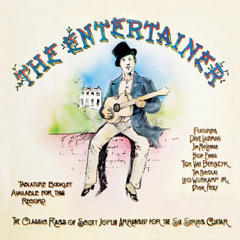 Various Artists - The Entertainer - Classic Rags of Scott Joplin Arranged for the Six String Guitar
