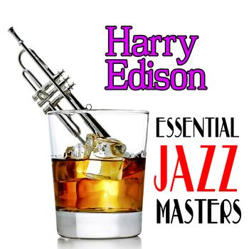 Harry Edison - Essential Jazz Masters
