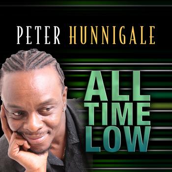 Peter Hunnigale - All Time Low