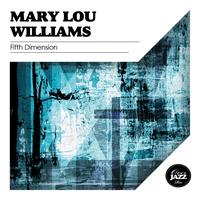 Mary Lou Williams - Fifth Dimension