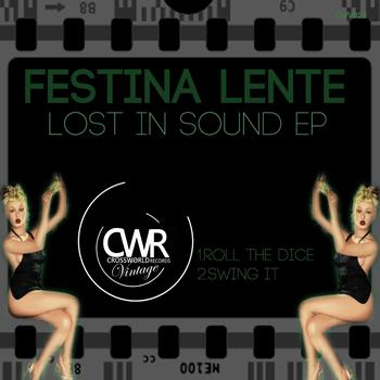 Festina Lente - Lost In Sound EP