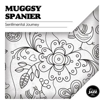 Muggsy Spanier - Sentimental Journey