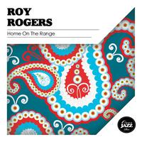 Roy Rogers - Home On the Range