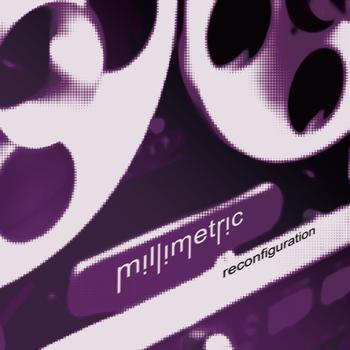 Millimetric - Reconfiguration