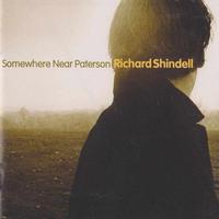 Richard Shindell - Somewherer Near Paterson