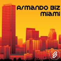 Armando Biz - Miami