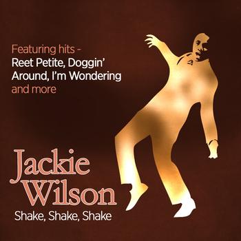 Jackie Wilson - Shake,shake,shake