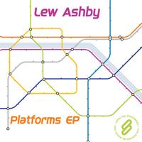 Lew Ashby - Platforms EP