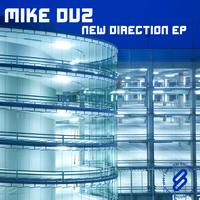 Mike Duz - New Direction EP