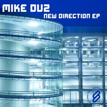 Mike Duz - New Direction EP