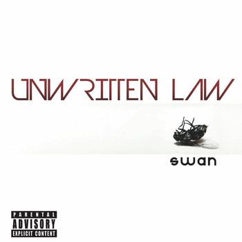 Unwritten Law - Swan (Explicit)