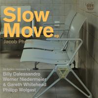 Jacob Phono - Slow Move
