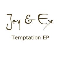 Jey & Ex - Temptation EP