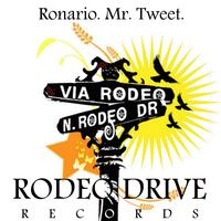 Ronario - Mr. Tweet