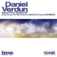 Daniel Verdun - Dance Floor Dreams EP