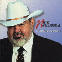 Nick Villareal - Corridos y Cumbias
