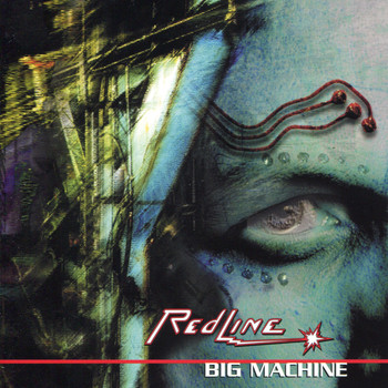 Redline - Big Machine