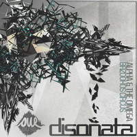 Disonata - Alpha & The Omega / Bazooko's Circus