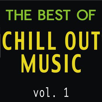 Various Artists - The Best of Chill Out Music, Vol. 1