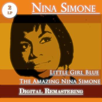 Nina Simone - Little Girl Blue / The Amazing Nina Simone