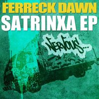 Ferreck Dawn - SaTrinxa EP