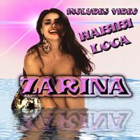 Zarina - Habibi Loca