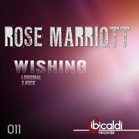 Rose Marriott - Wishing (Original)