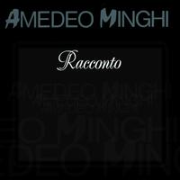 Amedeo Minghi - Racconto