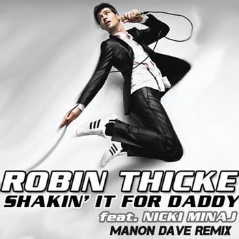 Robin Thicke - Shakin' It 4 Daddy (Manon Dave Remix)