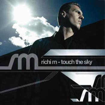 RICHI M - TOUCH THE SKY