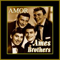 Ames Brothers - Amor